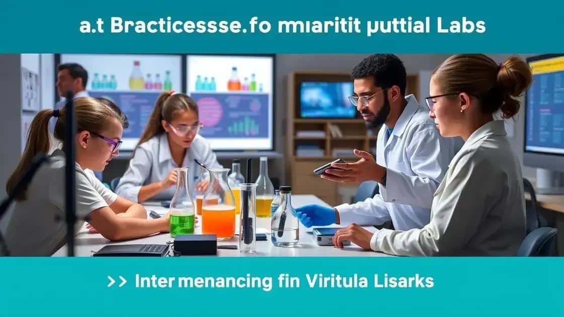 Best practices for implementing virtual labs